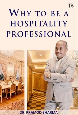 Why to Be a Hospitality Professional – Blogs (2)